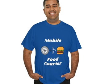 Mobile Food Courier T-Shirt, Food Delivery Shirt, Gig Driver Shirt, Unisex Heavy Cotton Tee