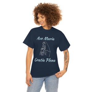 Ave Maria T-Shirt Virgin Mary T-Shirt, Catholic T-Shirt, Christian T-Shirt, Church Shirt, Religious Shirt