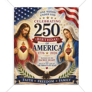 Sacred Heart 250th Anniversary Wall Banner, Catholic Patriotic Indoor Outdoor Hanging, Faith Freedom Family Decor image 2