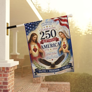 250th Birthday of America Garden Flag | Patriotic Religious Sacred and Immaculate Heart Banner image 1