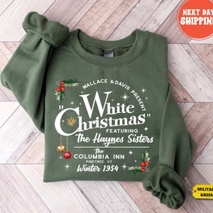 White Christmas Sweatshirt, Vintage Christmas Shirt, Christmas Sweater, The Columbia Inn Shirt, Christmas Crewneck, Christmas Haynes Sisters
