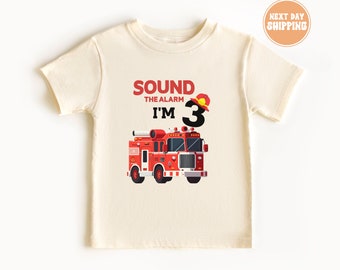 Firetruck Birthday Toddler Shirt, Personalized Sound the Alarm I'm 3 Fire Truck Theme Birthday Shirt. Birthday Boy Firefighter Tee,