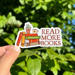 Read More Books Sticker, Bookish Sticker, Reading Sticker, Books and Coffee, Bookish Art, Kindle Stickers, Book Lovers Collective, Book Love