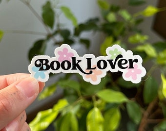 Book Lover Floral Sticker, Cute Bookish Sticker, Reader Sticker, Kindle Sticker, Book Lovers Collective Sticker, I Love Books and Reading