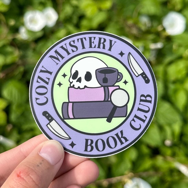 Cozy Mystery Book Club Sticker, Mystery Readers, Bookish Sticker, Book Lovers Collective, Thriller Lover Sticker, Kindle Sticker