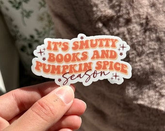 It’s smutty books and pumpkin spice season sticker, Fall Reading Sticker, Cute Kindle Sticker, Autumn Bookish Sticker, Book Lovers Sticker