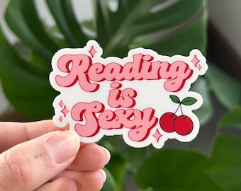 Reading Is Sexy Sticker, Book Lovers Sticker, Cute Bookish Sticker, Book Lovers Collective, Kindle Sticker, Romance Reader