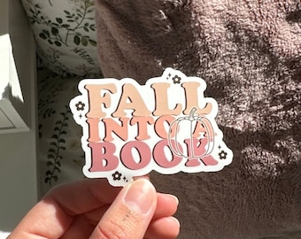 Fall Into A Book Sticker, Bookish Sticker, Fall Reading Sticker, Cute Kindle Sticker, Halloween Bookish Sticker, Autumn Reader Sticker