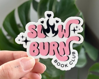 Slow Burn Book Club Sticker, Book Lovers Sticker, Cute Bookish Sticker, Book Tropes, Kindle Sticker, Kobo Sticker Romance Reader