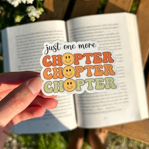 Just One More Chapter Sticker – Cute Reader Gift, Book Lover, Kindle Sticker, Kobo Sticker, Reading Sticker