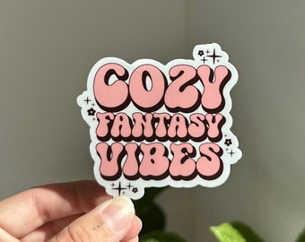 Cozy Fantasy Vibes Sticker, Bookish Sticker, Reader Sticker, Cute Kindle Sticker, Read More Books Sticker, Bookish Sticker, Romantasy