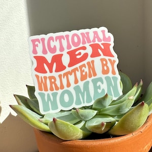 Fiktive Männer Geschrieben von Frauen Aufkleber, fiktive Männer Aufkleber, Bücherwurm Aufkleber, Leseaufkleber, Kindle Aufkleber, Buchliebhaber Aufkleber