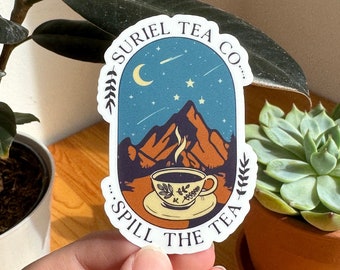 Suriel Tea Co Spill The Tea Sticker, ACOTAR Sticker, Sarah J Mass Sticker, A Court of Thorns and Roses, Bookish Sticker, Fantasy Book Lovers