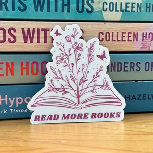 Read More Books Sticker, Bookish Sticker, Reader Sticker, Reading Gifts, Read More Books Art, Booktok Stickers, Book Lovers Collective