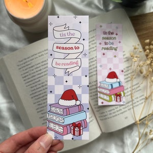 Tis the season to be reading Bookmark, Bookish Xmas, Book Lover, Bookworm Gifts, Winter Vibes, Bookmas, Cozy Season, Holiday Book Stack
