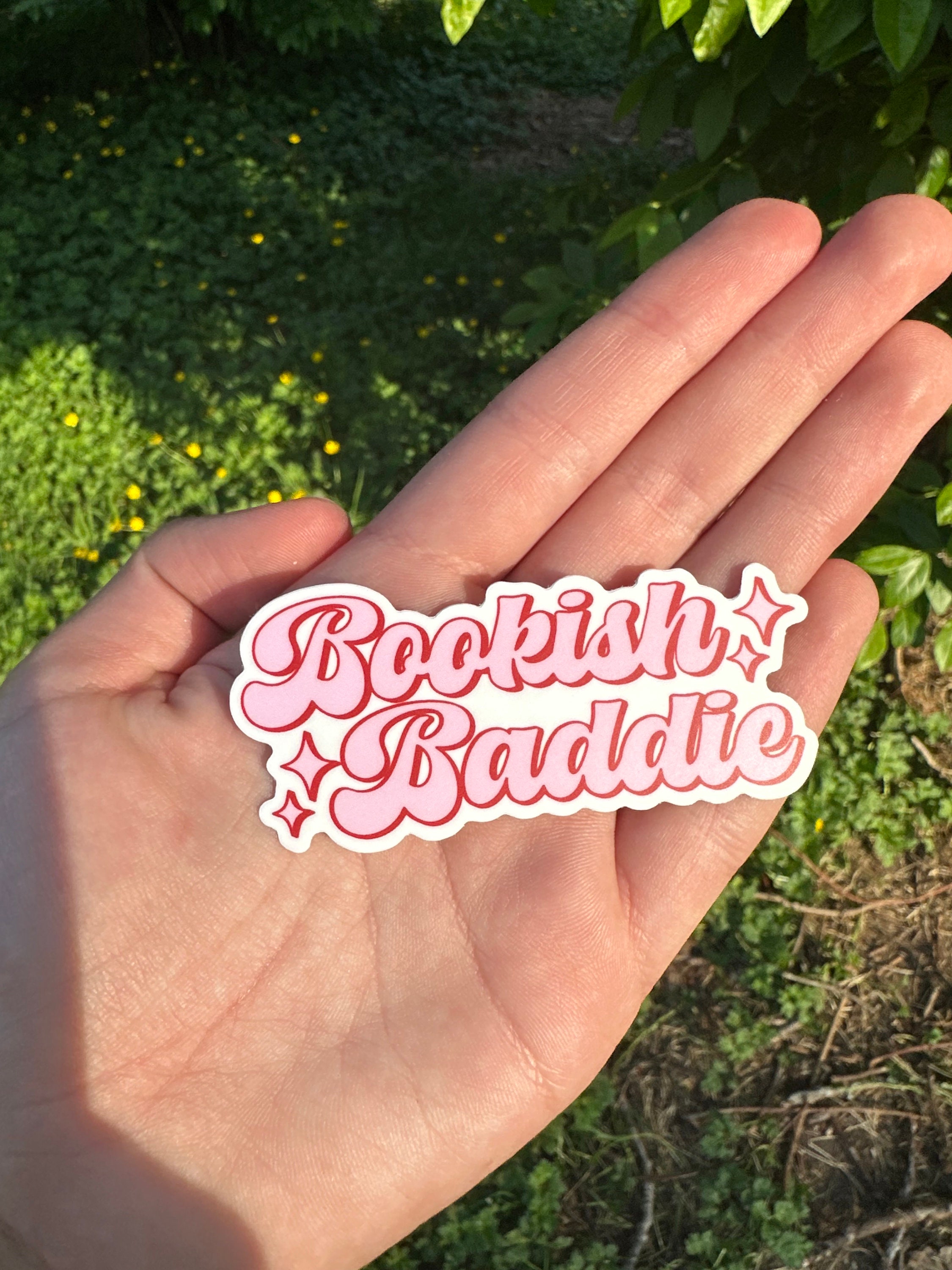 Discover Bookish Baddie Cute Book Lover Sticker