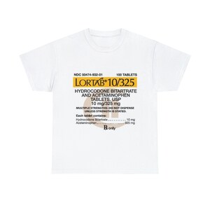 Lortab 10mg Label T-Shirt