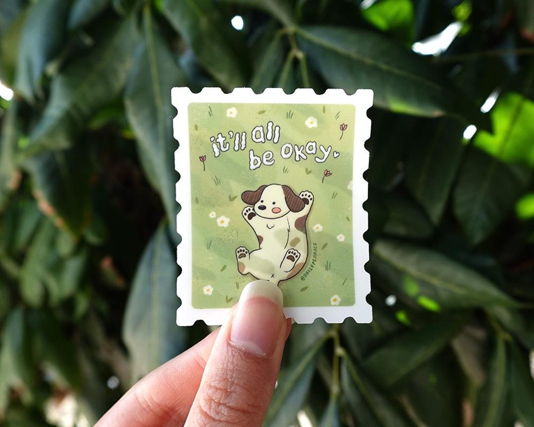 Okay Dog Sticker It'll All Be Okay Dog Stamp Sticker | Waterproof Matte Vinyl Sticker - Etsy