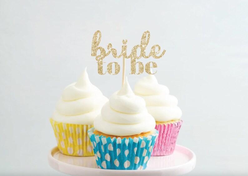 Bride to Be Cupcake Topper, Gold Bridal Shower Cupcake Topper, Bachelorette Party Favors