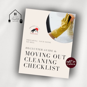 Move Out Cleaning Checklist Declutter Guide, Cleaning Your Home to Sell, Declutter Planner, Preparing Your House to List, Moving Cleaning