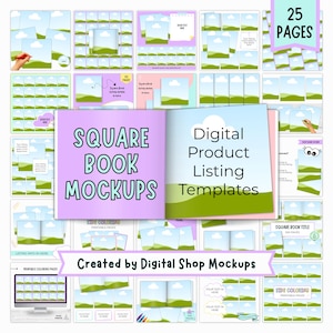 May include: A collection of digital product listing templates for square books, featuring 25 pages of mockups with green hills and blue sky backgrounds. The central open book displays the text SQUARE BOOK MOCKUPS and Digital Product Listing Templates.