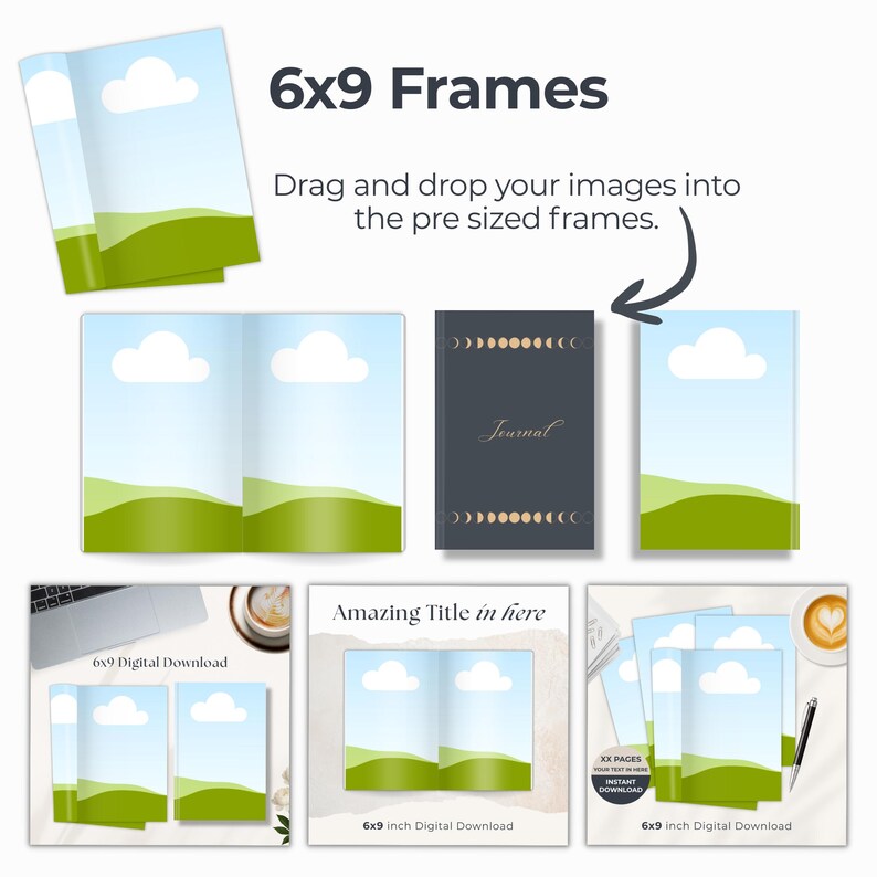 6x9 digital product frames frames. 6x9 size open page book mockup.  3 mockup scenes with 6x9 book pages.  Drag and drop digital product design.  Edit and customize in Canva.