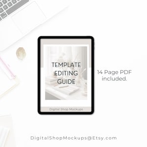 All mockup templates in the Digital Shop Mockups Etsy shop come with are 14 page Template Editing Guide PDF.