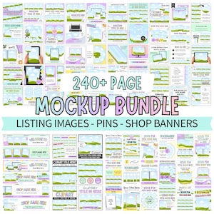 May include: A digital mockup bundle for Etsy listings, pins, and shop banners. The image displays a variety of templates with text overlays, including "240+ PAGE MOCKUP BUNDLE" and "LISTING IMAGES - PINS - SHOP BANNERS". The designs are in various sizes and layouts.