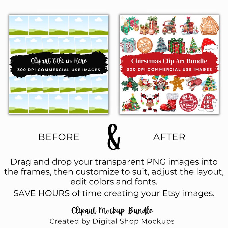 Before and After images showing the Clipart Mockup Bundle with images.  Save time creating your Etsy listing images with easy to edit digital product mockups for Etsy.  Created by Digital Shop Mockups.