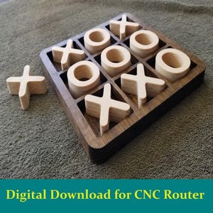 May include: A wooden tic-tac-toe game with a dark brown frame and light-colored wooden game pieces. The game board has spaces for the "X" and "O" pieces. The image also includes the text "Digital Download for CNC Router".