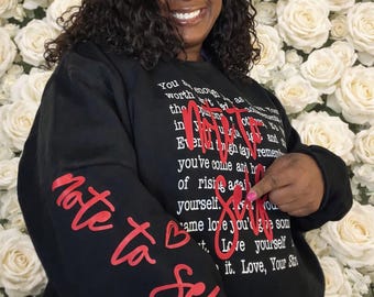 Note To Self Sweatshirt