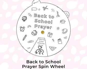 Gebet für Kinder in der Schule, Nacht vor der Schule, Back to School Spin Wheel Färbung, erster Schultag, christliche Aktivität zum Ausdrucken