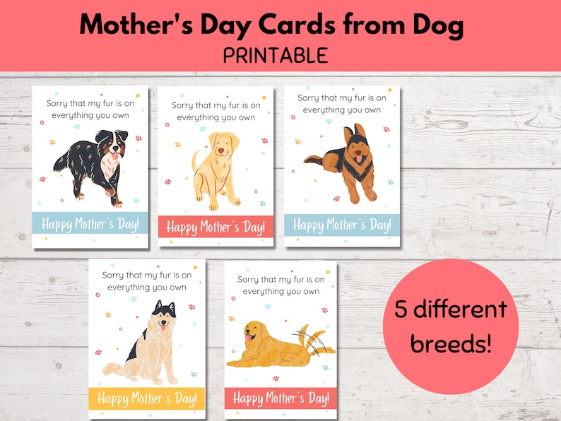 Printable Mothers Day Card From Dog, Funny Mother's Day Greeting Cards ...