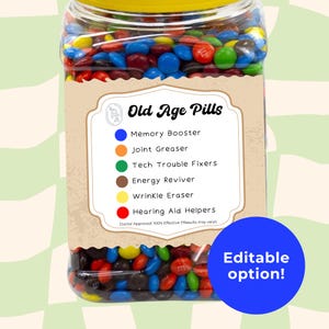 Old age pills tag editable printable, over the hill milestone birthday gag gift, diy funny candy label, senior retirement gift, grandparents