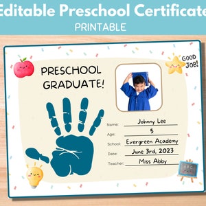 Bearbeitbares Vorschulabschlusszertifikat, Handabdruck DIY Pre-K Abschlusszertifikat, letzter Tag der Vorschule, personalisiertes Schulschild