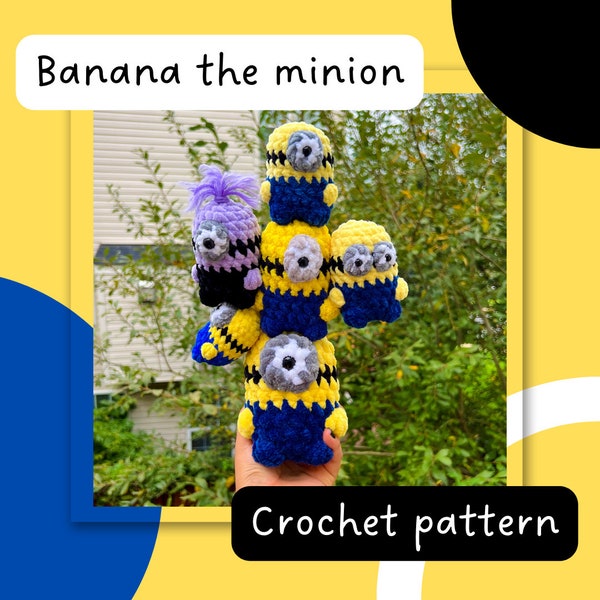 Banana the Minion - crochet pattern