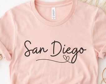 San Diego Shirt, California Shirt, San Diego California Shirt, San Diego Gift, San Diego City Shirt, California Gift, San Diego Travel Gifts