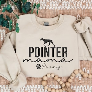 Pointer Sweatshirt, Pointer Dog Gifts, Personalized Pointer Mama Sweater, German Shorthaired Pointer Sweatshirt, GSP Shirt, GSP Mom Crewneck