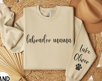 Labrador Mama Sweatshirt, Labrador Sweater, Labrador Mom Shirt, Labrador Crewneck, Lab Mama Sweatshirt, Labrador Retriever Gift, Lab Gifts