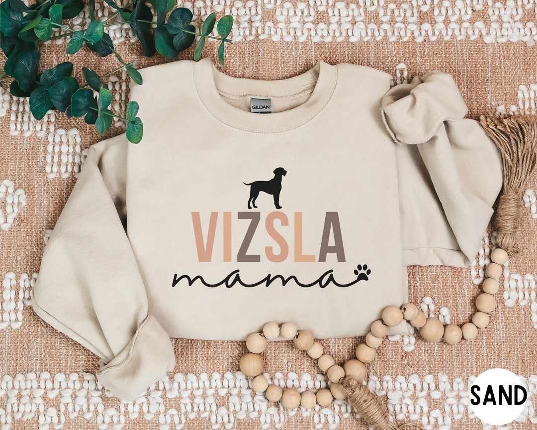 Vizsla Sweatshirt, Vizsla Gifts, Vizsla Mama Sweater, Vizsla Mom Shirt