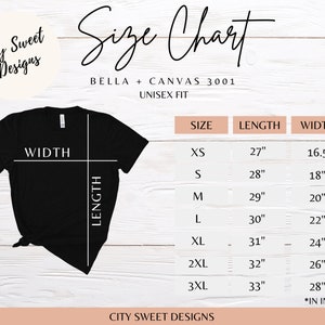 May include: Size chart for Bella + Canvas 3001 unisex t-shirts. The chart shows measurements in inches for XS, S, M, L, XL, 2XL, and 3XL sizes. The measurements include length and width.