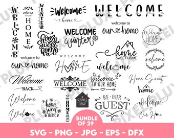Welcome Home SVG Bundle: Winter, Guest, Sweet Home (Digital Download)