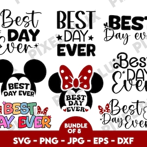 Może przedstawiać: Zestaw ośmiu plików SVG do cięcia z tekstem "Best Day Ever" w różnych stylach. Projekty obejmują uszy Myszki Miki, kokardkę i prosty projekt tekstowy. Tekst jest w kolorze czarnym i białym.