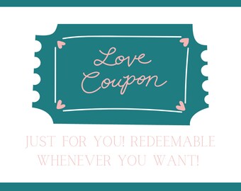 Love Coupons For Him- Printable Valentine Gift
