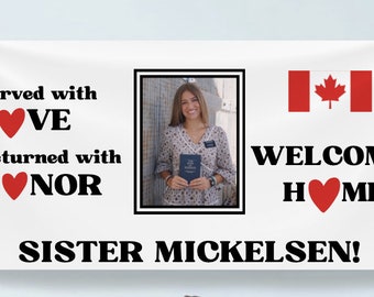 LDS Missionary Coming Home Banner- Custom Sign Template