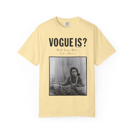 Vogue Is? Unisex Garment-Dyed T-Shirt - Stylish Streetwear for Dance Lovers, Casual Fashion, Gifts, Summer Vibes