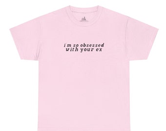 T-shirt tellement obsédé par votre ex - inspiré d'Olivia