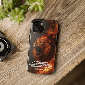 Fiery Christian Lion of Judah iPhone Case, Inspirational Bible Verse Deuteronomy 31:6 iPhone Case, Faith iPhone 16 15 14 13 12 11 X PRO Gift