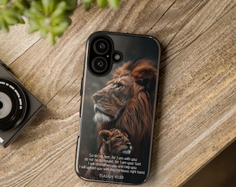 Lion's Strength Isaiah 41:10 Scripture Phone Case, Christian Phone Cover, Gift Phone Case for iPhone 17+ Samsung Galaxy S26+ Google Pixel 9+