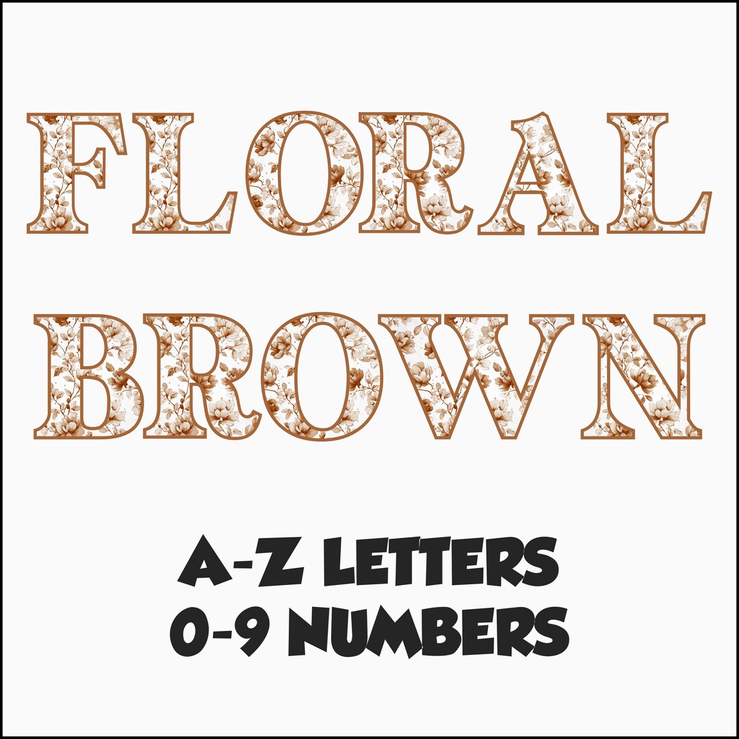 Brow Lettering Classy Floral Brow Cream Alphabet Png, Flourish Cream Brown Letters and ...